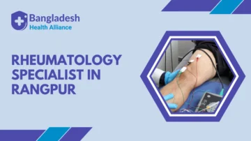 Rheumatology Specialist in Rangpur