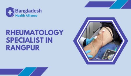 Rheumatology Specialist in Rangpur