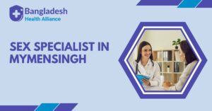 Sex Specialist in Mymensingh