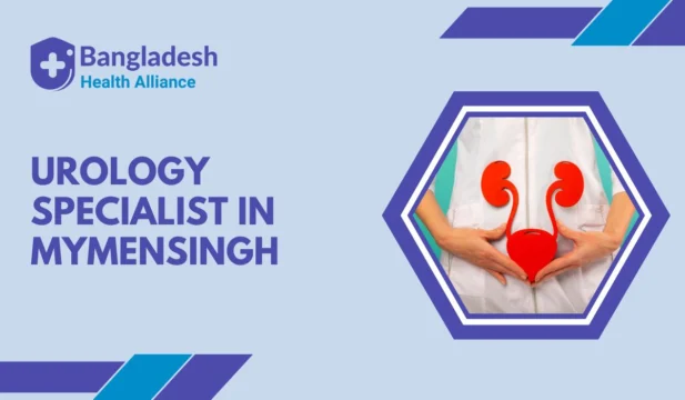 Urology Specialist in Mymensingh