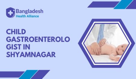 Child Gastroenterologist in Shyamnagar