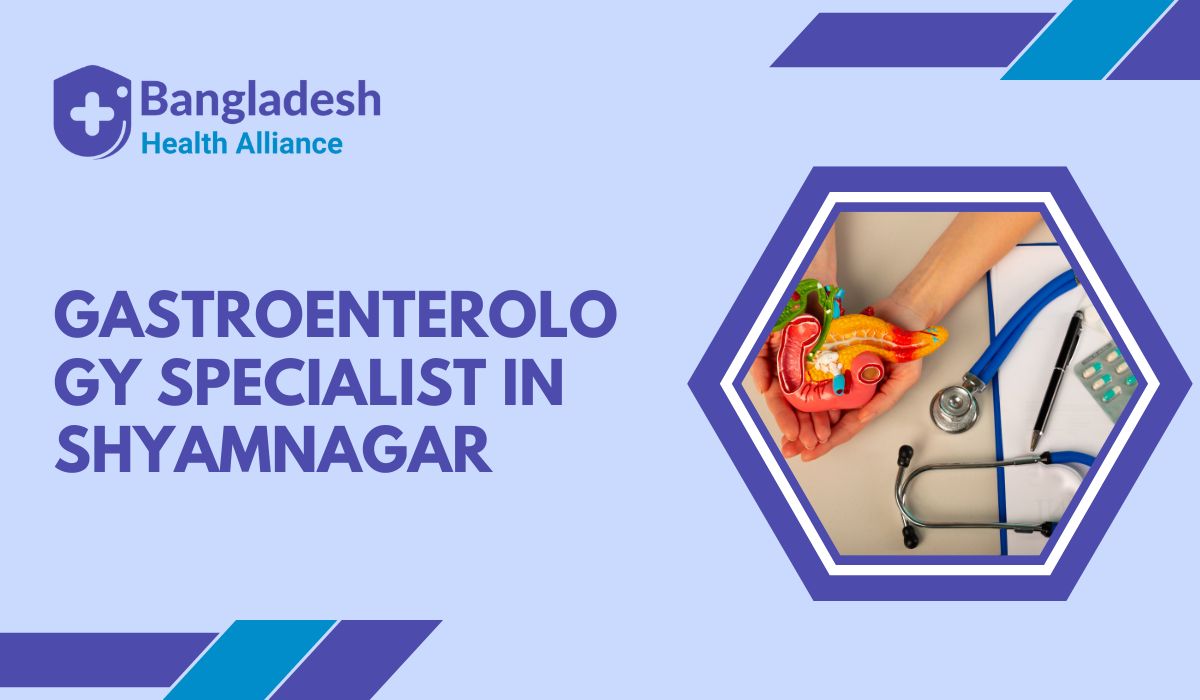 Gastroenterology Specialist in Shyamnagar