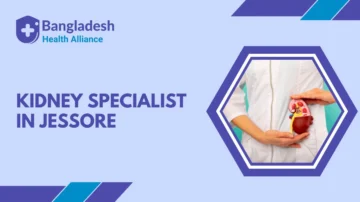 Kidney Specialist in Jessore