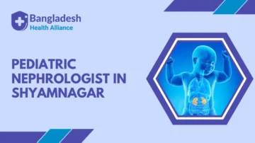 Pediatric Nephrologist in Shyamnagar