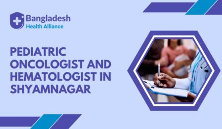 Pediatric Oncologist and Hematologist in Shyamnagar