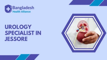 Urology Specialist in Jessore