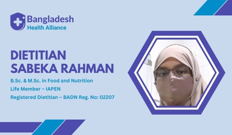 Dietitian Sabeka Rahman B.Sc. & M.Sc. in Food and Nutrition