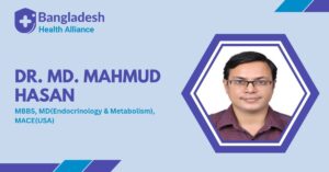 Dr. Md. Mahmud Hasan - Endocrinologist in Dhaka