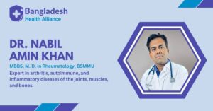 Dr. Nabil Amin Khan - Rheumatologist Dhaka