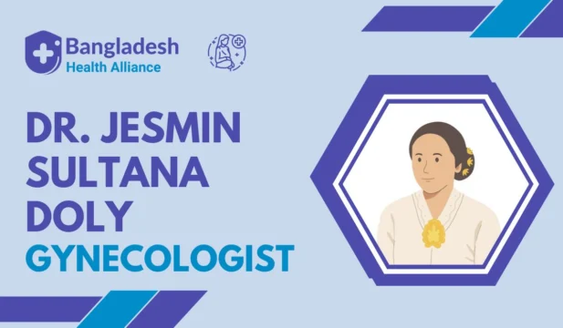 Dr. Jesmin Sultana Doly - Gynecologist in Bagerhat