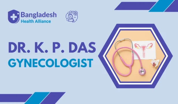 Dr. K. P. Das - Gynecologist in Bagerhat