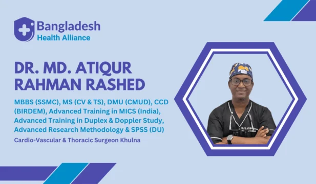 Dr. Md. Atiqur Rahman Rashed - Cardio-Vascular & Thoracic Surgeon Khulna