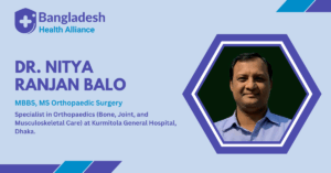 Dr. Nitya Ranjan Balo, Orthopaedic Surgeon in Dhaka