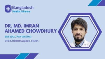 Dr. Md. Imran Ahamed Chowdhury - Dentist in Sylhet