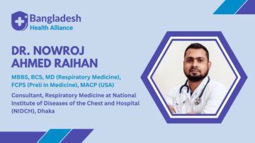 Dr. Nowroj Ahmed Raihan - Respiratory Medicine Specialist in Dhaka