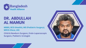 Dr. Abdullah Al Mamun - Pediatric Surgeon Rajshahi