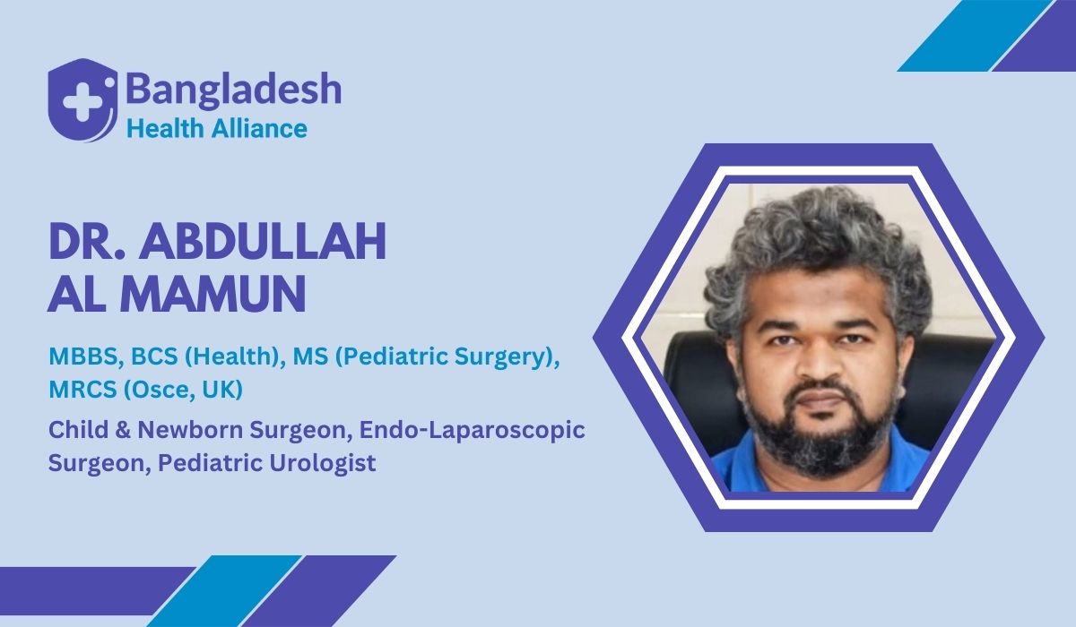 Dr. Abdullah Al Mamun - Pediatric Surgeon Rajshahi