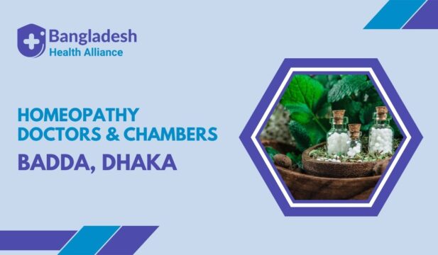 Homeopathy doctors and chambers in Badda, Dhaka – Bangladesh Health Alliance banner featuring glass vials of homeopathic pills with herbs and green leaves in the background.