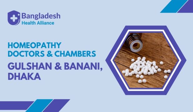 Bangladesh Health Alliance banner for homeopathy doctors and chambers in Gulshan and Banani, Dhaka. Shows white homeopathic pills spilled from a glass bottle onto a wooden surface.