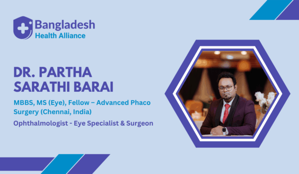Profile banner of Dr. Partha Sarathi Barai, MBBS, MS (Eye), Fellow – Advanced Phaco Surgery (Chennai, India), Eye Specialist & Surgeon in Bogura, featured on Bangladesh Health Alliance.