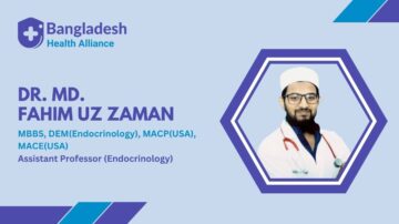 Dr MD FAHIM UZ ZAMAN- Endocrinologist in Kushtia