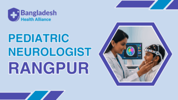 Pediatric Neurologist Rangpur