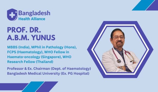 Prof. (Dr.) A.B.M. Yunus-Haematologist