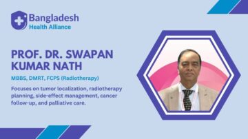 Prof. Dr. Swapan Kumar Nath Oncologist & Radiotherapy Expert in Rangpur
