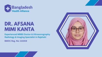 Dr. Afsana Mimi Kanta - Ultrasonography Specialist in Rajshahi