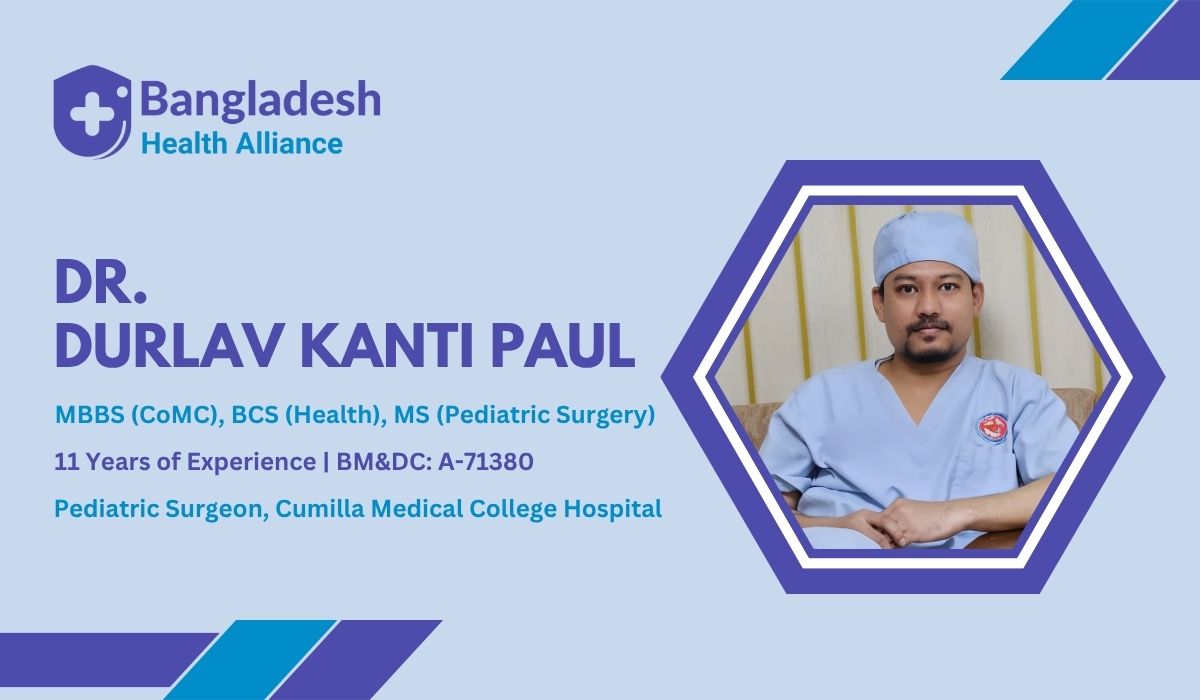 Dr. Durlav Kanti Paul - Pediatric Surgeon, Cumilla