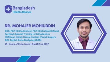 Dr. Mohajer Mohiuddin Dental & Oral Surgeon in Mymensingh