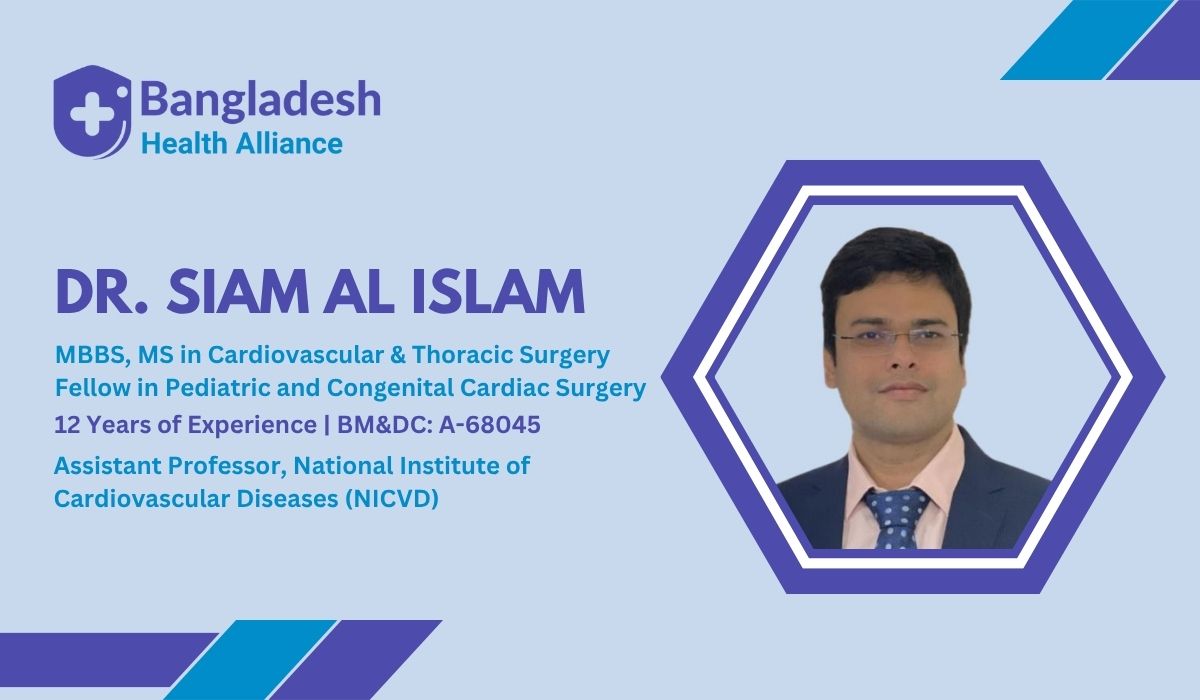 Dr. Siam Al Islam - Cardiovascular & Thoracic Surgeon