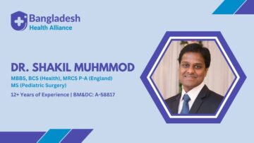 Dr. Shakil Muhmmod Pediatric Surgeon