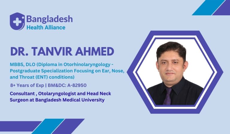 Dr. Tanvir Ahmed - ENT Specialist in Dhaka