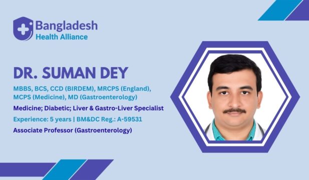 Dr. Suman Dey Gastroenterology