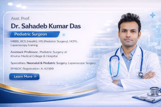 Dr. Sahadeb Kumar Das - Leading Pediatric Surgeon in Khulna