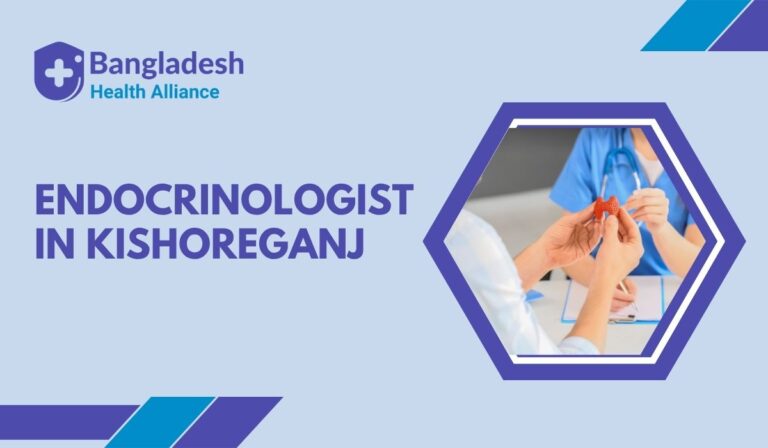 Endocrinologist in Kishoreganj