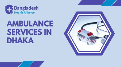 Ambulance Services in Dhaka