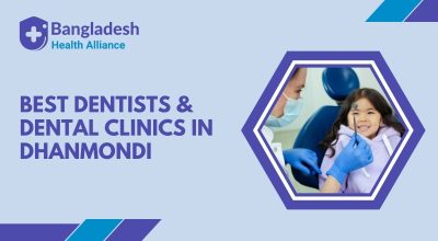 Best-Dentists-Dental-Clinics-in-Dhanmondi