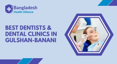 Best-Dentists-Dental-Clinics-in-Gulshan-Banani