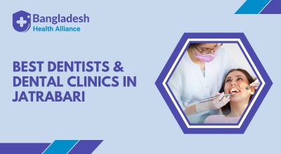Best-Dentists-Dental-Clinics-in-Jatrabari