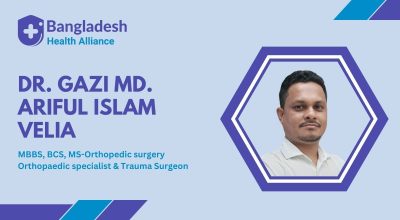 Dr. Gazi Md. Ariful Islam Velia Orthopaedic specialist & Trauma Surgeon