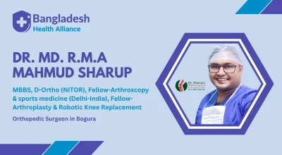 Dr. Md. R.M.A Mahmud Sharup Arthroscopy & Joint Replacement Surgeon in Bogura