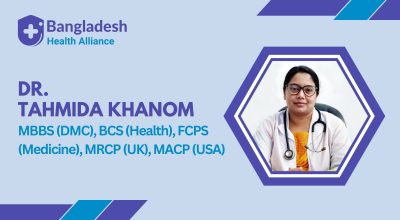 Dr. Tahmida Khanom - Adult health, chronic conditions such as diabetes, high blood pressure in Khulna